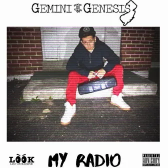 My Radio by Gemini Genesis