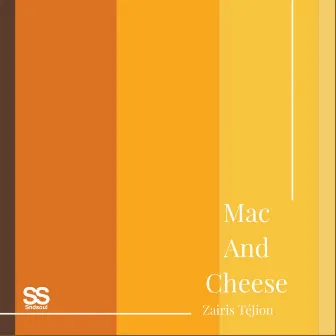 Mac And Cheese by Sndsoul