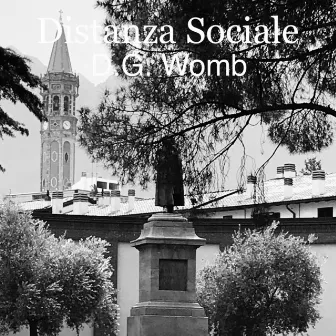 Distanza Sociale by D.G. Womb