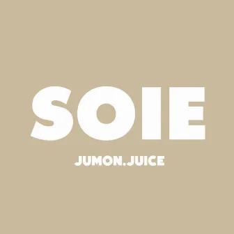 Soie by Jumon.Juice