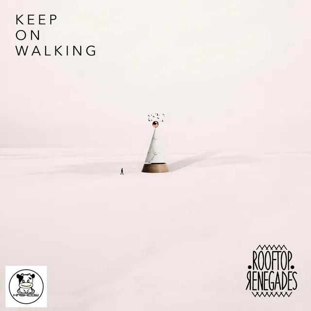 Keep on Walking