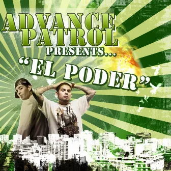 El Poder by Advance Patrol