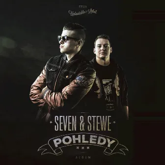 Pohledy by Seven & Stewe