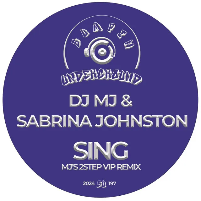 Sing - MJ's 2Step VIP remix