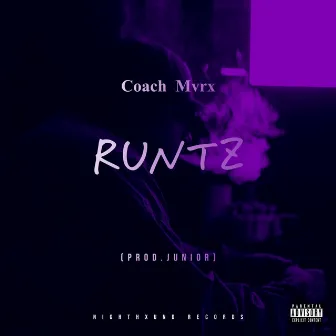 Runtz by Coach Mvrx