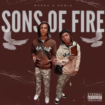 Sons Of Fire EP by Manna Muzic