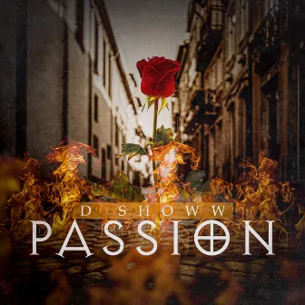 Passion by D. Showw