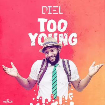 Too Young by Diel