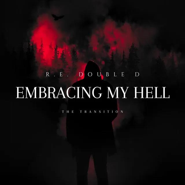 Embracing My Hell