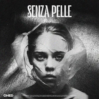 Senza pelle by Ched