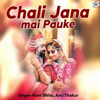 Chali Jana mai Pauke (Punjabi) by Purn Shiva