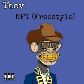 NFT (Freestyle) by Thov