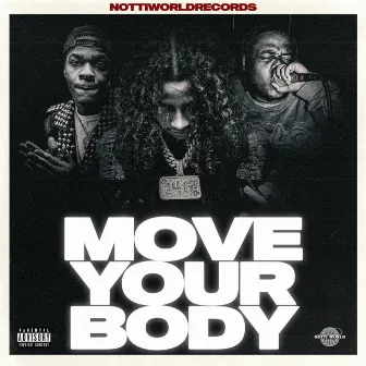 Move Your Body by Yogii B