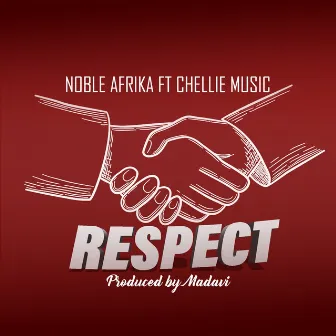 RESPECT by Noble Afrika