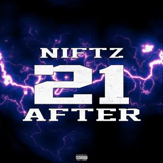 21 After by Niftz