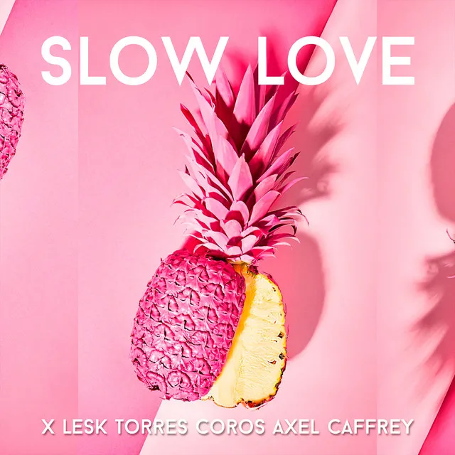 Slow Love