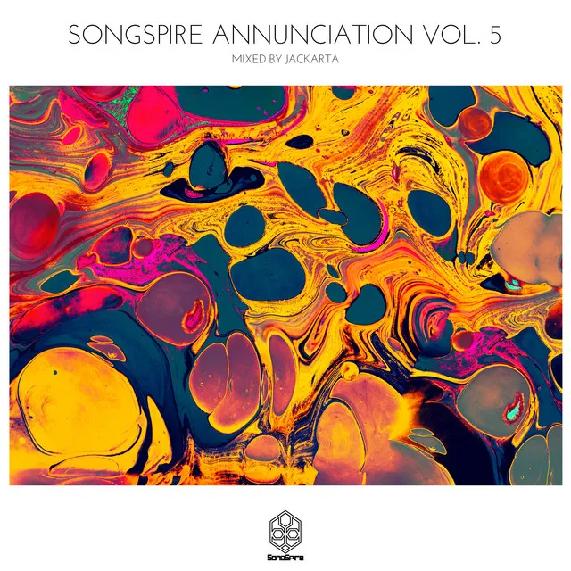 Songspire Annunciation Vol. 5 (Mixed by Jackarta)