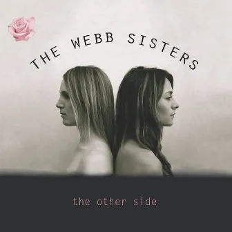 The Other Side by The Webb Sisters