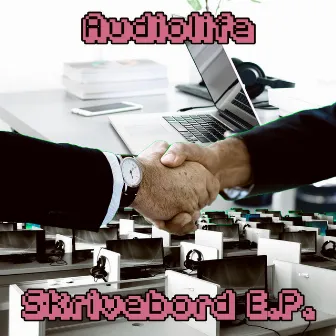 Skrivebord EP by Audiolife