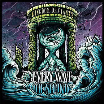 Every Wave of Sound by Kingdom Of Giants