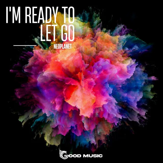 I'm Ready To Let Go - Radio Mix