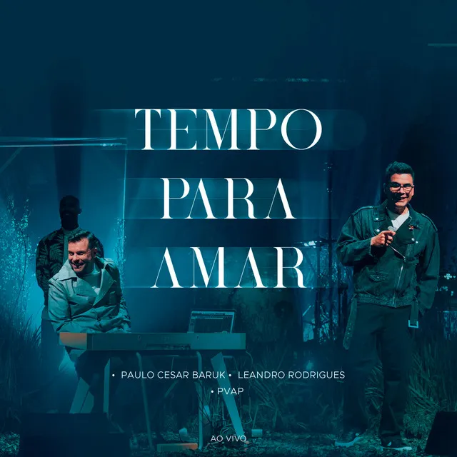 Tempo para Amar (Ao Vivo)