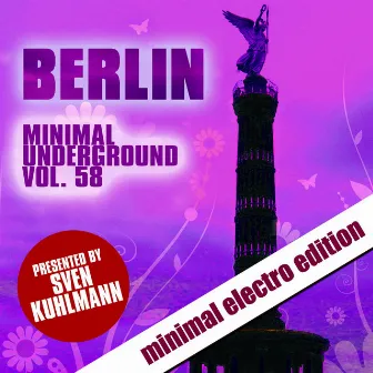 Berlin Minimal Underground, Vol. 58 by Sven Kuhlmann