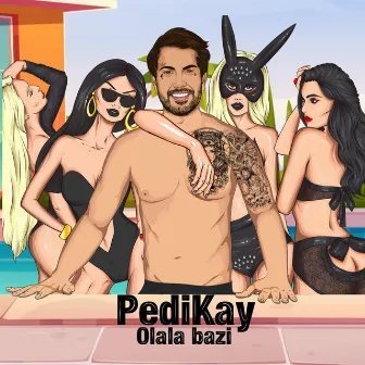 Olala bazi by PediKay