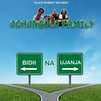 Bidii Na Ujanja by Ochungulo Family