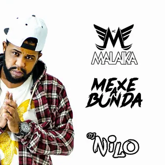 Mexe a Bunda by MC Malaika