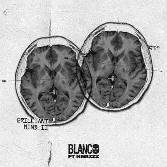 Brilliant Mind II by Blanco