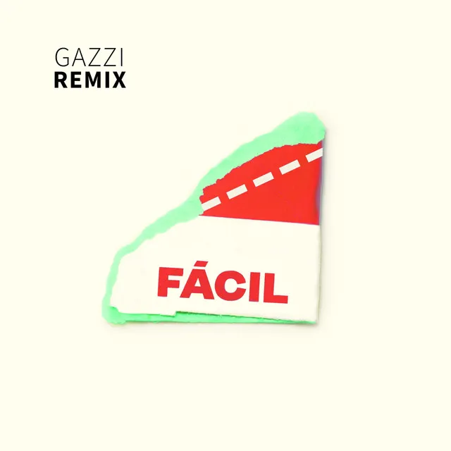 Fácil - Gazzi Remezcla