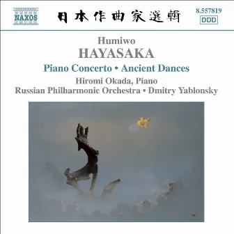 Hayasaka: Piano Concerto / Ancient Dances On the Left and On the Right by Humiwo Hayasaka