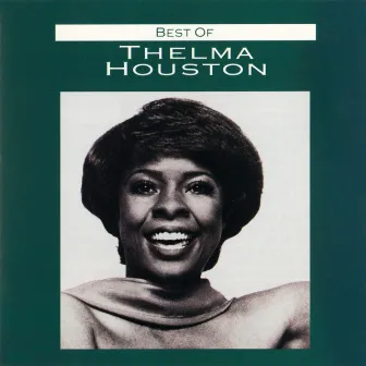 Best Of Thelma Houston by Thelma Houston