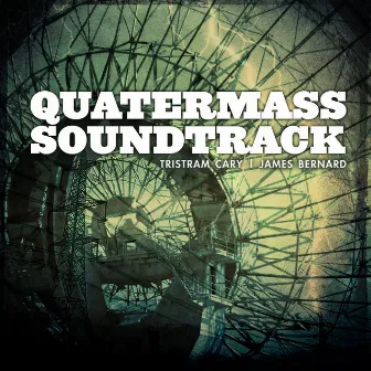 Quatermass Soundtrack by Tristram Cary