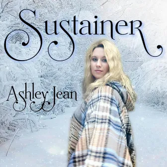 Sustainer by Ashley Jean