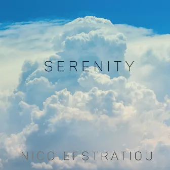 Serenity - Extended Mix by Nico Efstratiou