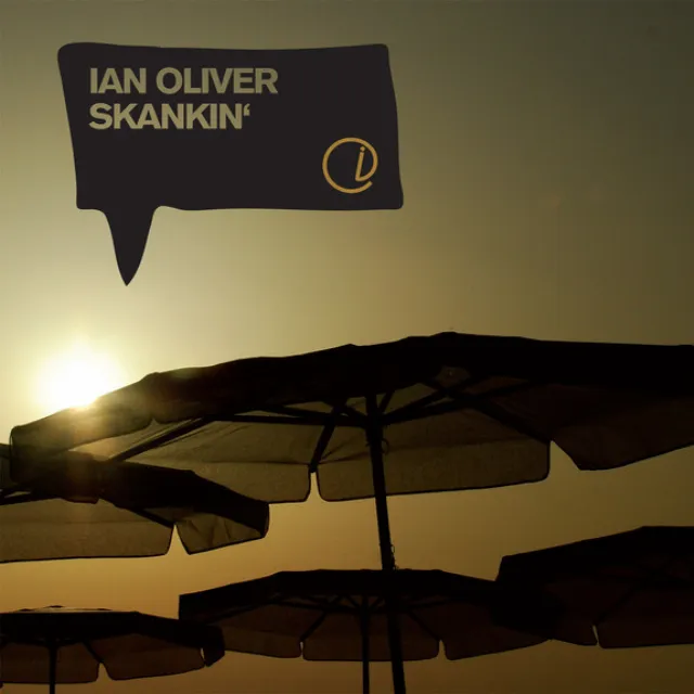 Skankin' (Ian Oliver & Tom Wax Remix)