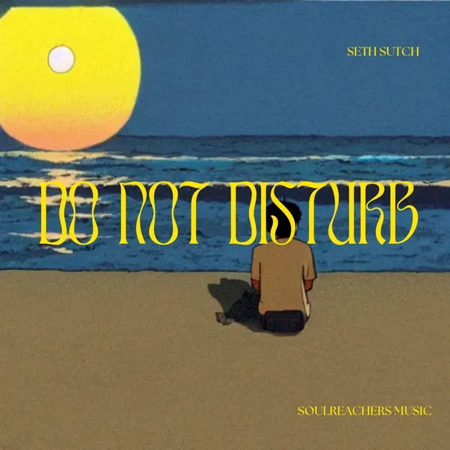 DO NOT DISTURB