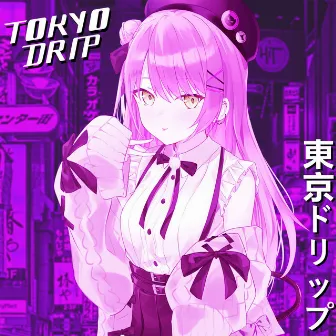 Tokyo Drip by Moneyboss