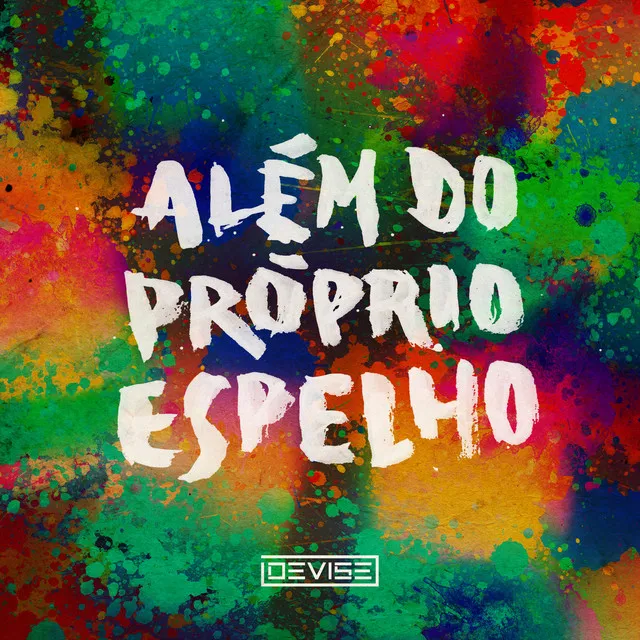 Além do Próprio Espelho