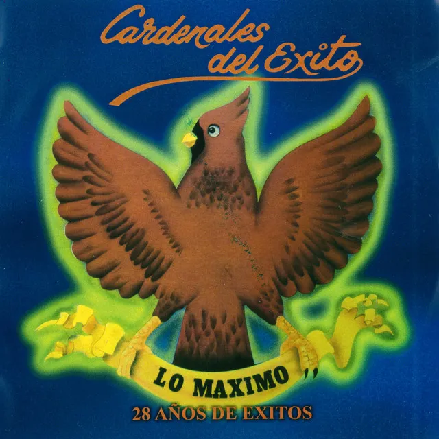 Lo Maximo: 28 Años de Exitos