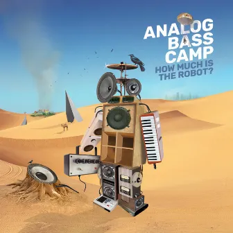 How Much Is the Robot? by AnalogBassCamp