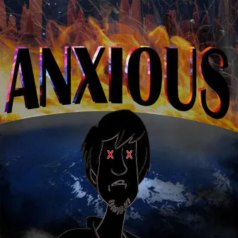 ANXIOUS by ReQlaim