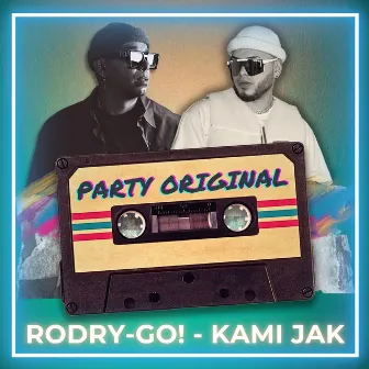 Party Original by Kami Jak