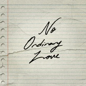 No Ordinary Love by TrendSettaTre