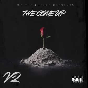 The Come Up by V2