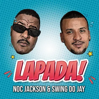 Lapada! by Noc Jackson