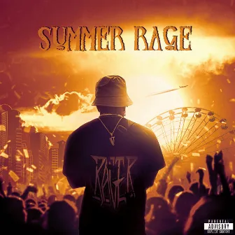 Summer Rage by Prettyboi