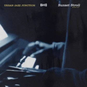 Sunset Stroll by Urban Jazz Junction